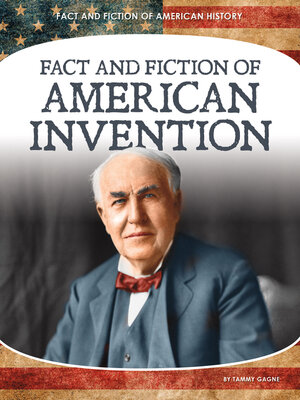 cover image of Fact and Fiction of American Invention